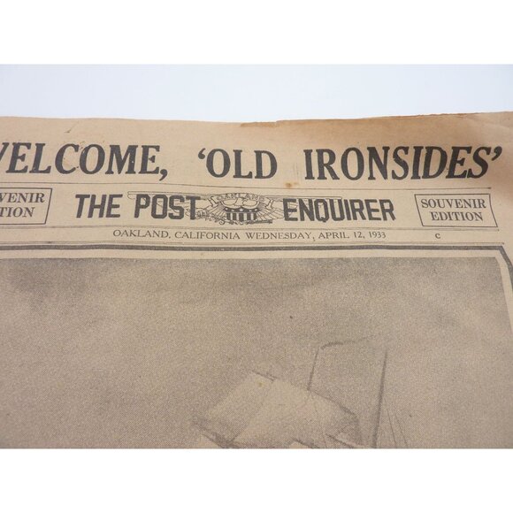 The Oakland post Enquirer Welcome Old ironsides April 1933 souvenir ed very rare - Picture 4 of 15